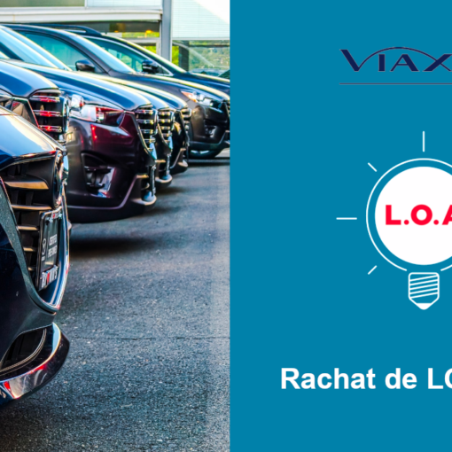 rachat LOA Viaxel